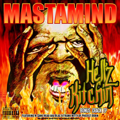 Mastamind "Hell'z Kitchin Bonus Crack Ep" Physical CD