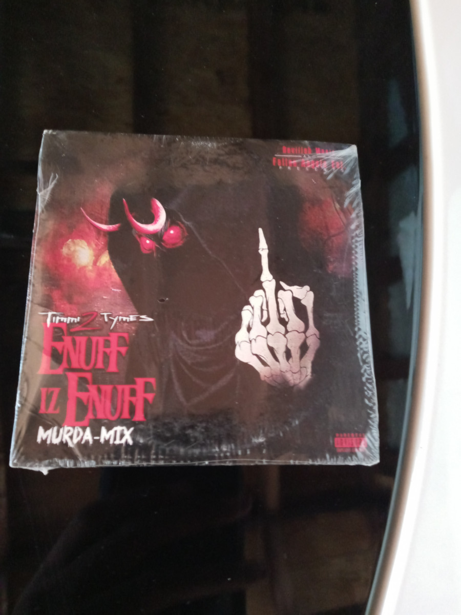 CLEARANCE - Timmi 2 Tymes "Enuff iz Enuff"
